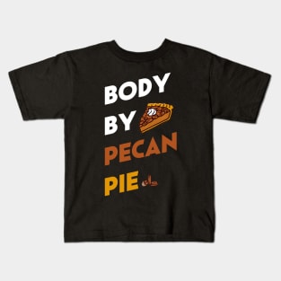 pecan pie nutrition thanksgiving T-Shirt Kids T-Shirt